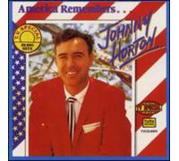 Horton, Johnny - America Remembers Johnny Horto