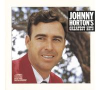 Horton, Johnny - Greatest Hits