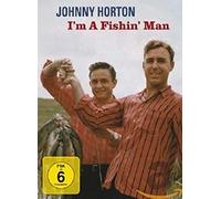 Horton, Johnny - Johnny Horton - I'm A Fishin' Man (DVD)