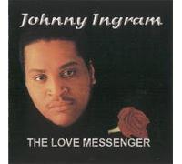 Johnny Ingram - The Love Messenger