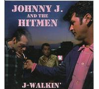 Johnny J. & Hitmen - J-Walkin'