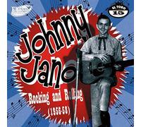 Johnny Jano - Rocking And Rolling: 1956-1958