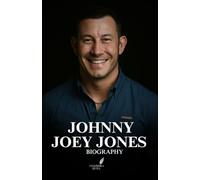 Johnny Joey Jones biography: Resilience, Healing, and the Fight for Veterans' Lives