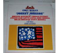 Johnny Johnson: Kurt Weill's First Score for the American Theatre