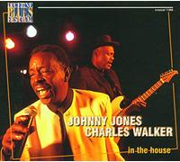 Johnny Jones & Charles Walker - In The House