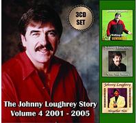 Johnny Loughrey - The Johnny Loughrey Story Volume 4: 2001-2005 3CD Set