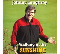 Johnny Loughrey - Walking in the Sunshine