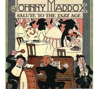 Johnny Maddox - Salute to the Jazz Age