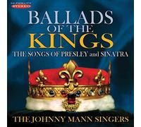 The Johnny Mann Singers - Ballads of the Kings - The Songs of Presley and Sinatra