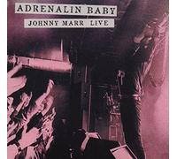Johnny Marr - Adrenalin Baby - Johnny Marr Live