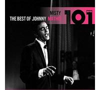 Johnny Mathis - 101 - Misty: The Best Of Johnn