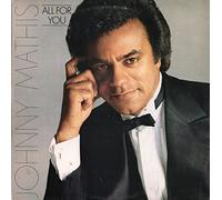 Johnny Mathis - All For You