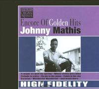 Johnny Mathis - Encore of Golden Hits