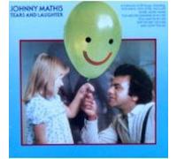 JOHNNY MATHIS - Tears and Laughter