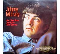 JOHNNY MCEVOY - FOR THE POOR AND FOR THE GENTRY LP (VINYL ALBUM) UK PYE 1967