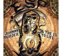 Johnny Murder & The 25 To Life - E.S.P. EP