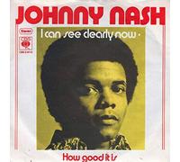 Johnny Nash - I Can See Clearly Now / How Good It Is