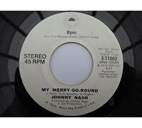 Johnny Nash - Nash, Johnny My Merry-go-round 7" Epic 511003 EX 1973 US pressing, demo