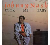 Johnny Nash - Rock Me Baby-12"