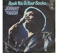 Johnny Nash - Rock You To Your Socks