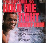 Johnny Nash - YOU GOT SOUL SO HOLD ME TIGHT LP (VINYL ALBUM) UK MAJOR MINOR 1969