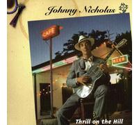 Johnny Nicholas - Thrill on the Hill