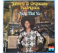 Johnny & Orquesta Rodrigues - Hey Mal Yo [Vinyl LP]