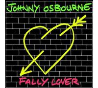 Johnny Osbourne - Fally Lover [VINYL]