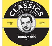 Johnny Otis - Classics 1951 [French Import]