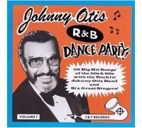 Johnny Otis - Johnny Otis R&B Dance Party 1