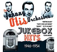 Johnny Otis - Johnny Otis - Jukebox Hits 1946-1954