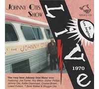 Johnny Otis - Live In Los Angeles 1970