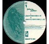 Johnny Parker / Love It Forever