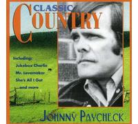Johnny Paycheck - Classic Country