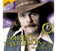 Johnny Paycheck - Hero Of The Working Man [Us Import]