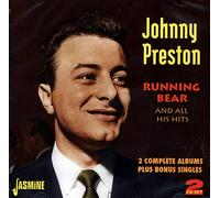 Johnny Preston - Running Bear and All His Hits - 2 Complete Albums Plus Bonus Singles