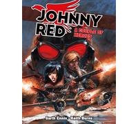 Johnny Red: A Couple of Heroes : Volume 2