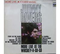 Johnny Rivers - Johnny Rivers - More Live At The Whiskey-A-Go-Go - Sunset Records - SLS 50127 Z