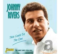 Johnny Rivers - This Could Be The One - The Early Sides 1958-1962