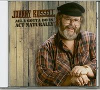 Johnny Russell - All I Gotta Do Is Act Naturally