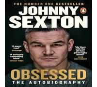 Johnny Sexton Obsessed: The Autobiography Paperback Book Johnny Sexton Multicolor