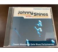 Johnny Shines - Standing at the Crossroads
