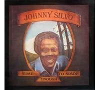 Johnny Silvo - Time Enough To Spare