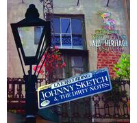 Johnny Sketch and the Dirty Notes - Live at Jazzfest 2013