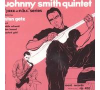 Johnny Smith Quintet - Roost - featuring Stan Getz
