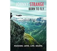 Johnny Strange: Born To Fly