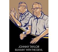 Johnny Taylor - Johnny Taylor: Bummin' With The Devil