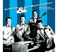 Johnny & The Hurricanes - Hot Fudge and Cornbread