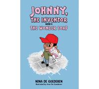 Johnny, The Inventor - Book 2 : The Wonder Soap