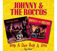 Johnny & The Roccos - Bop a Dee Bop a Doo